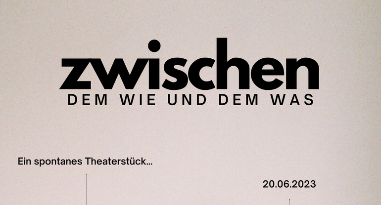 Schriftzug „Zwischen dem Wie und dem Was“